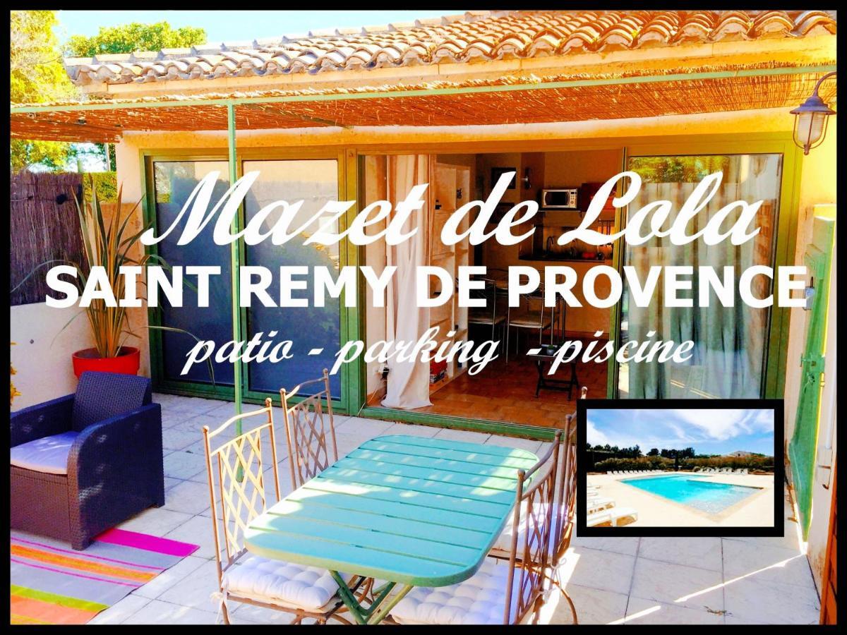 Le Mazet De Lola Villa Saint-Remy-de-Provence Exterior photo